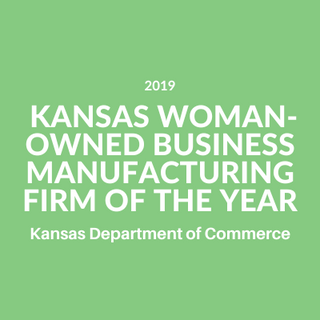 Kansas Woman-Owned Business Manufacturing Firm of the Year